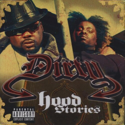 Dirty - Hood Stories