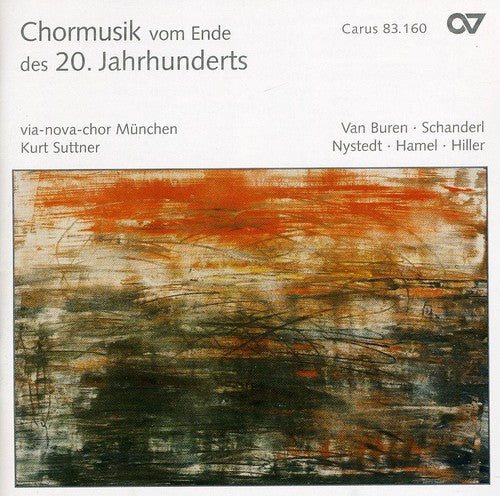 Choral Music From the Late 20th Century/ Various - Choral Music from the Late 20th Century / Various