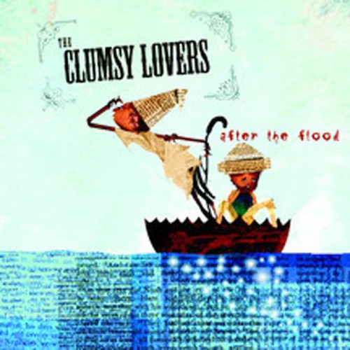 The Clumsy Lovers - After the Flood