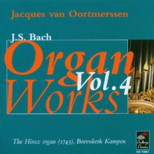 Bach/ Van Oortmerssen - Organ Works 4