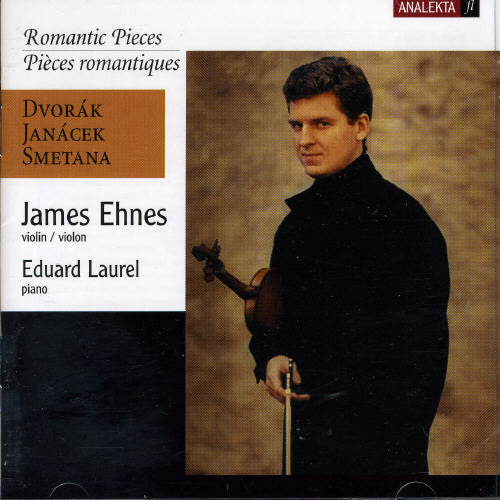 Dvorak/ Smetana/ Janacek/ Ehnes/ Laurel - Romantic Pieces