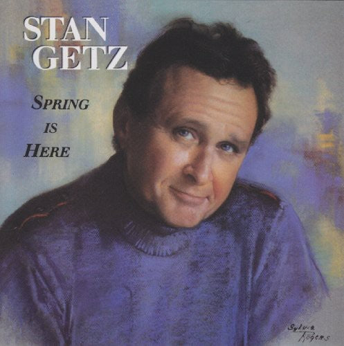 Stan Getz - Spring Is Here