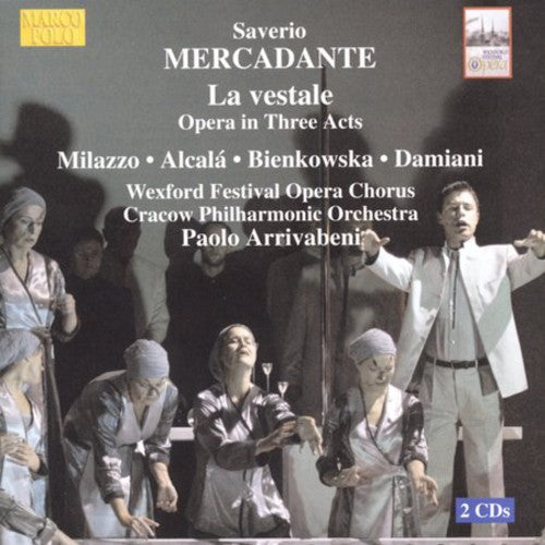 Mercadante/ Milazzo/ Alcala/ Arrivabeni - La Vestale