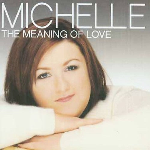 Michelle McManus - Meaning of Love