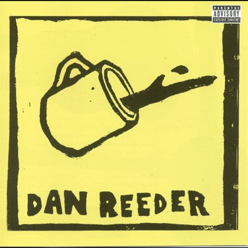 Dan Reeder - Dan Reeder