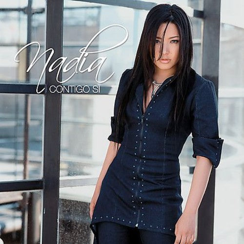 Nadia - Contigo Si