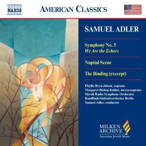 Adler/ Barak/ Botton/ Evans/ Frieder/ Herseth - Symphony 5 / 5 Sephardic Choruses / Nuptial Scene