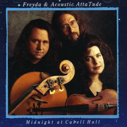 Freyda & Acoustic Attatude - Midnight at Cabell Hall