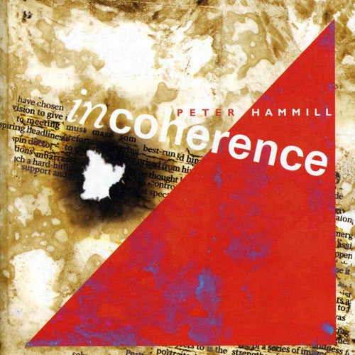 Peter Hammill - Incoherence