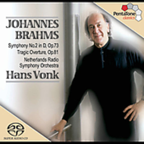 Symphony 2 in D / Tragic Overture Op 81