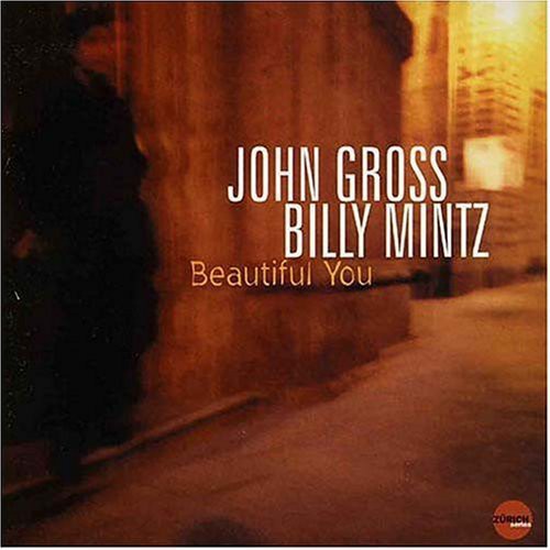 John Gross / Billy Mintz - Beautiful You