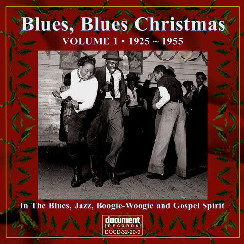 Blues Blues Christmas 1 1925-1955/ Various - Blues Blues Christmas 1 1925-1955 / Various