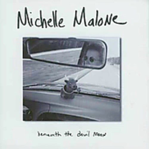 Michelle Malone - Beneath the Devil Moon
