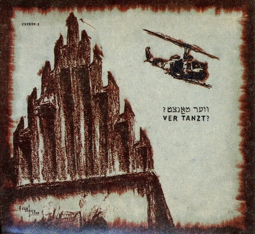 Black OX Orkestar - Ver Tanzt
