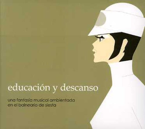 Educacion Y Descanso/ Various - Educacion y Descanso / Various