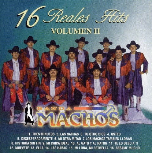 Banda Machos - 16 Reales Hits, Vol. 2