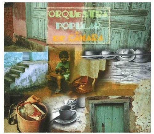 Orquestra Popular de Camara - Orquestra Popular de Camara