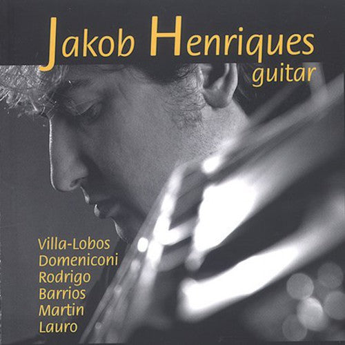 Jakob Henriques - Plays Guitar