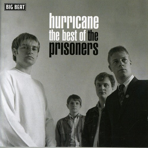 Prisoners - Hurricane - The Best Of