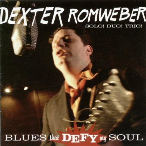 Dexter Romweber - Blues That Defy My Soul