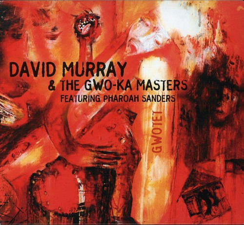 David Murray - Gwotet