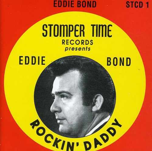 Eddie Bond - Rockin' Daddy