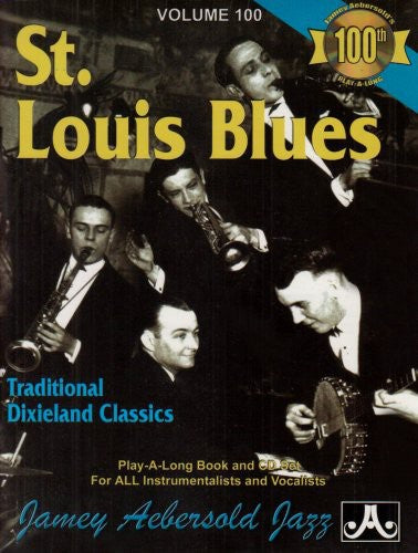 Jamey Aebersold - St. Louis Blues: Traditional Dixieland Classics
