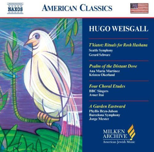 Weisgall/ Ovitsky/ Martinez/ Schwarz/ Mester - Milken Archive of American Jewish Music: T'kiatot