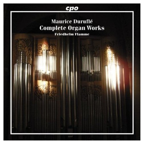 Flamme - Complete Organ Works