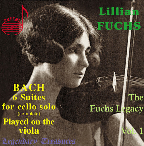 Bach/ Fuchs - Legendary Treasures: Lilian Fuchs Plays