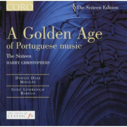 Christophers - Golden Age of Portuguese Music