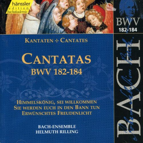 J.S. Bach - Sacred Cantatas BWV 182-184