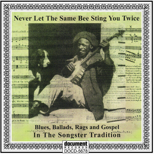 Never Let the Same Bee Sting You Twice/ Various - Never Let The Same Bee Sting You Twice: Blues Ballads Rags & Gospel (Various Artists)
