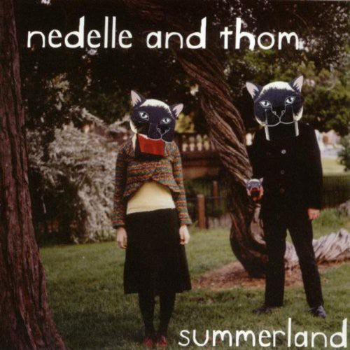 Nedelle & Thom - Summerland