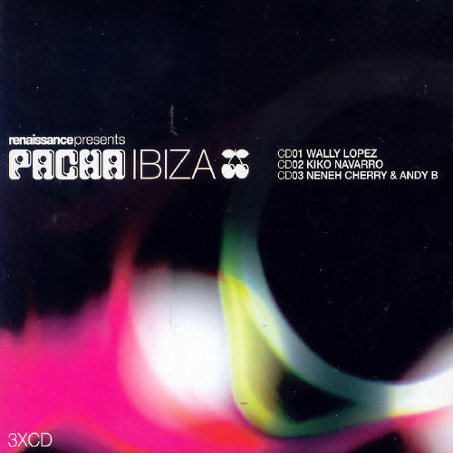 Renaissance Presents Pacha Ibiza/ Various - Renaissance Presents Pacha Ibiza