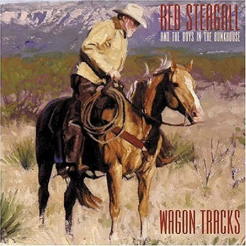 Red Steagall - Wagon Tracks