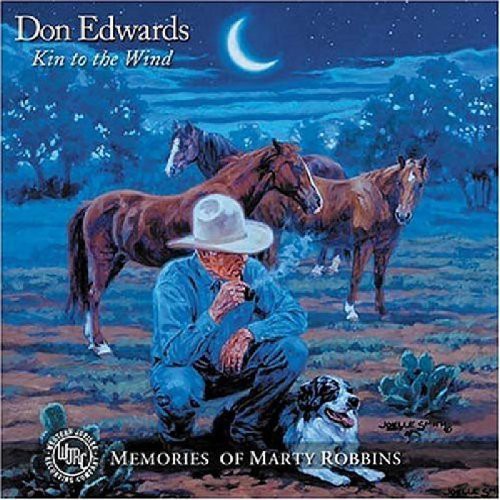 Don Edwards - Kin to the Wind