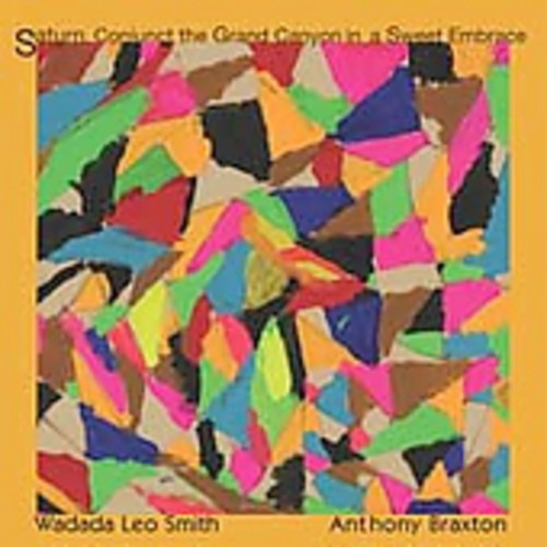 Wadada Leo Smith - Saturn, Conjunct The Grand Canyon