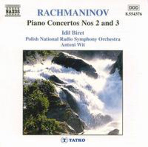 Rachmaninoff - Piano Concertos Nos. 2 & 3
