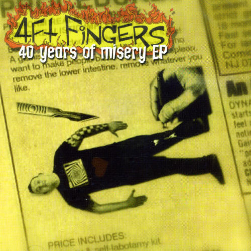 4Ft Fingers - 40 Years of Misery EP