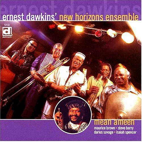 Ernest Dawkins - Mean Ameen
