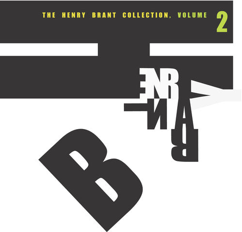 Oberlin Wind Ens/ Brant/ Kobialk - V2 Henery Brant Collection: Brant