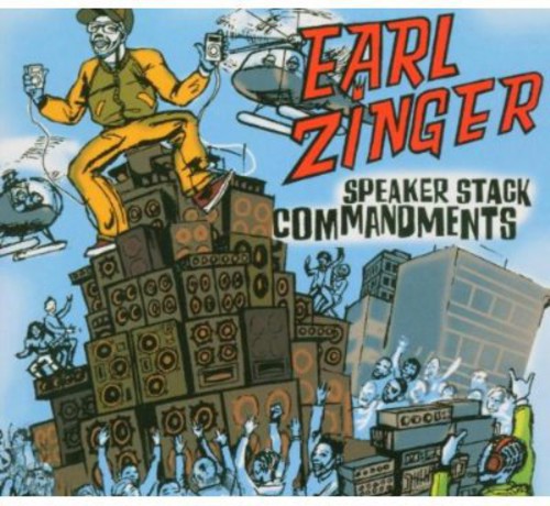 Earl Zinger - Speaker Stack Commandments