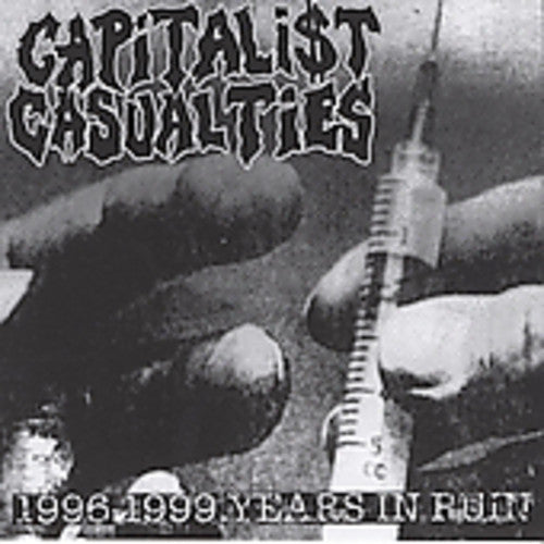 Capitalist Casualties - Years in Ruin