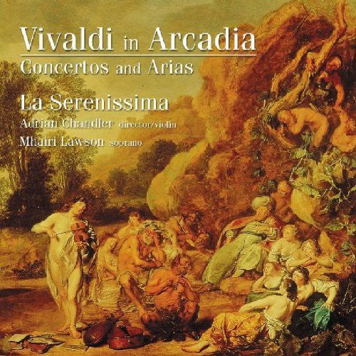 Serenissima - In Arcadia / Concertos & Arias