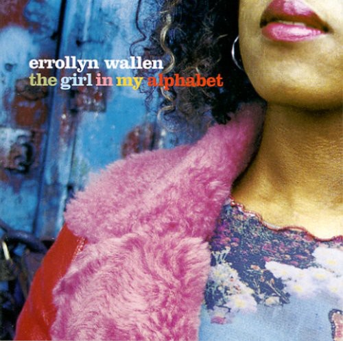 Errollyn Wallen - Girl in My Alphabet