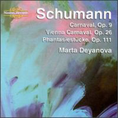 Deyanova - Carnaval Op.9 / Vienna Op.26.