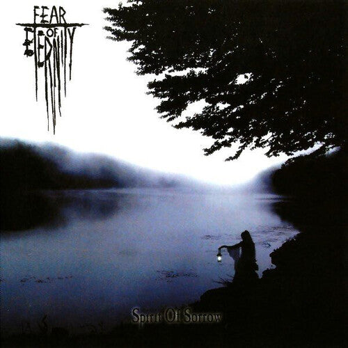 Fear of Eternity - Spirit of Sorrow