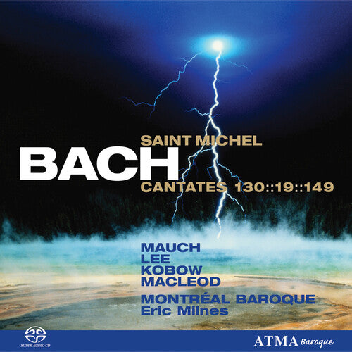 Bach/ Monreal Baroque/ Milnes - Cantatas for the Feast of Saint Michael