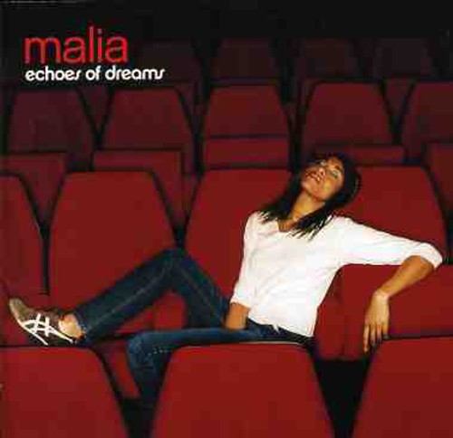 Malia - Echoes of Dreams